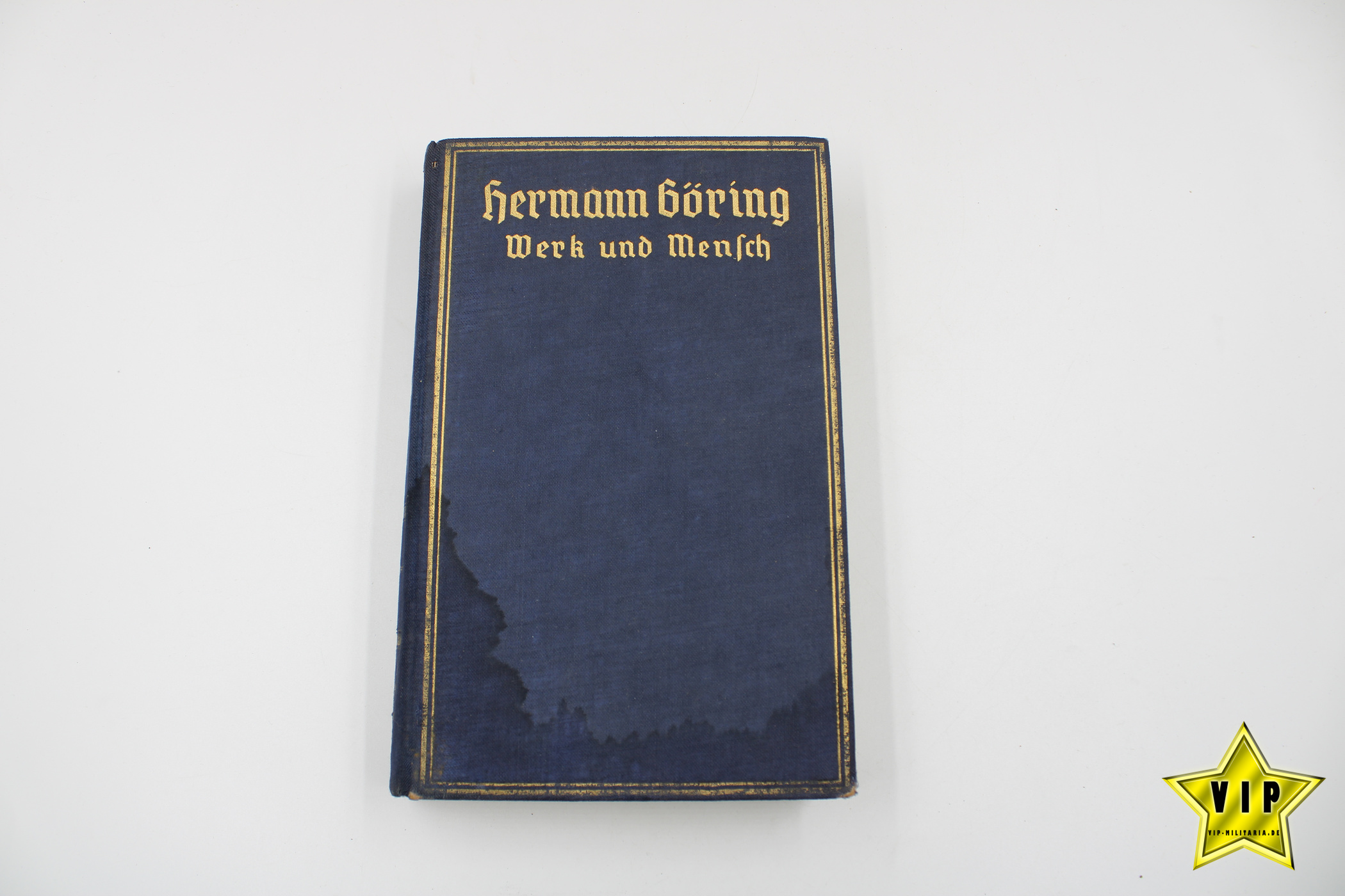Hermann Göring Werk und Mensch 1938