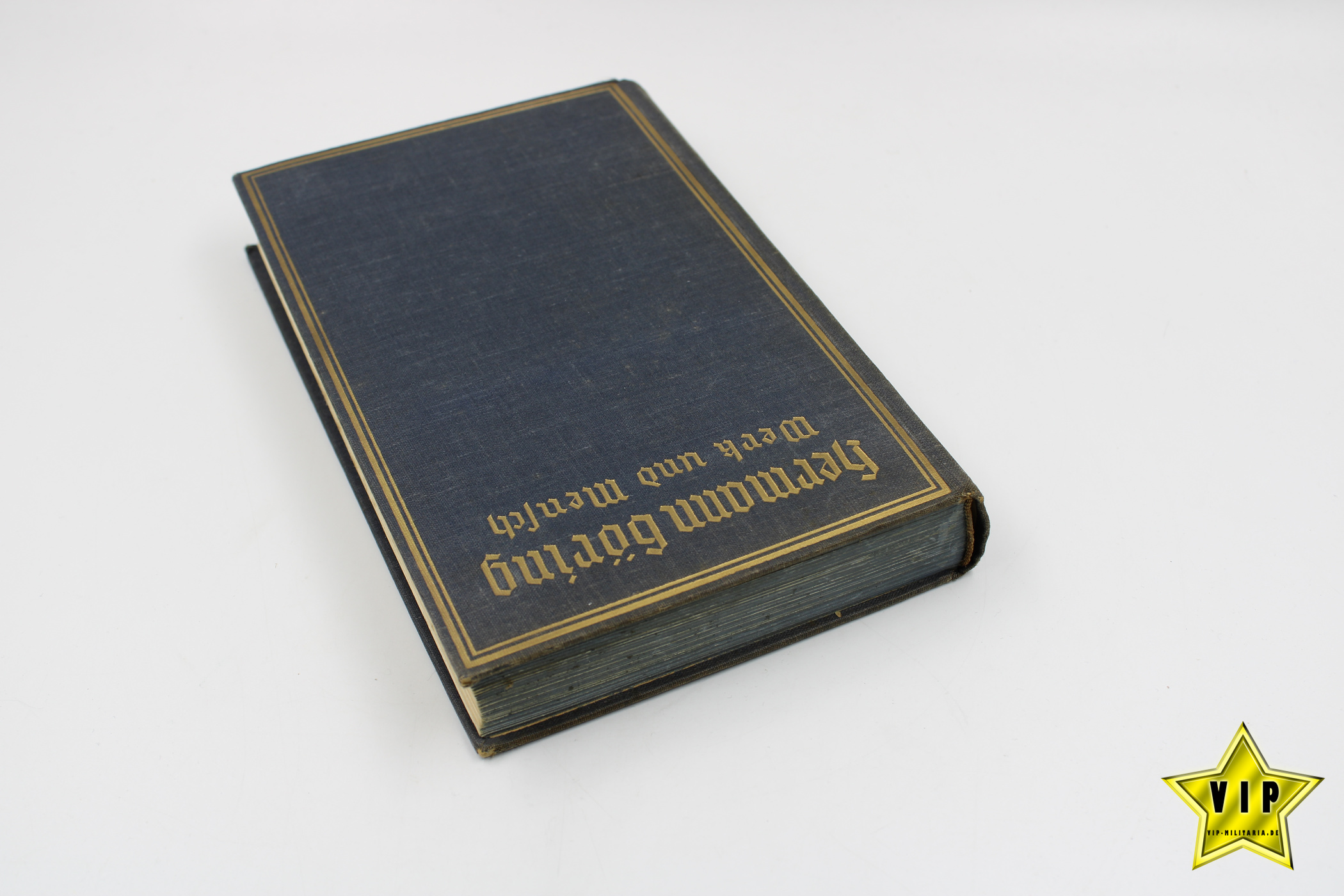 Hermann Göring Werk und Mensch