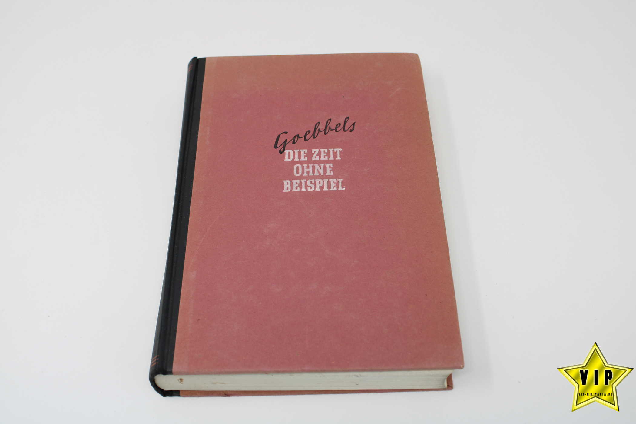 Buch Goebbels Die Zeit ohne Beispiel