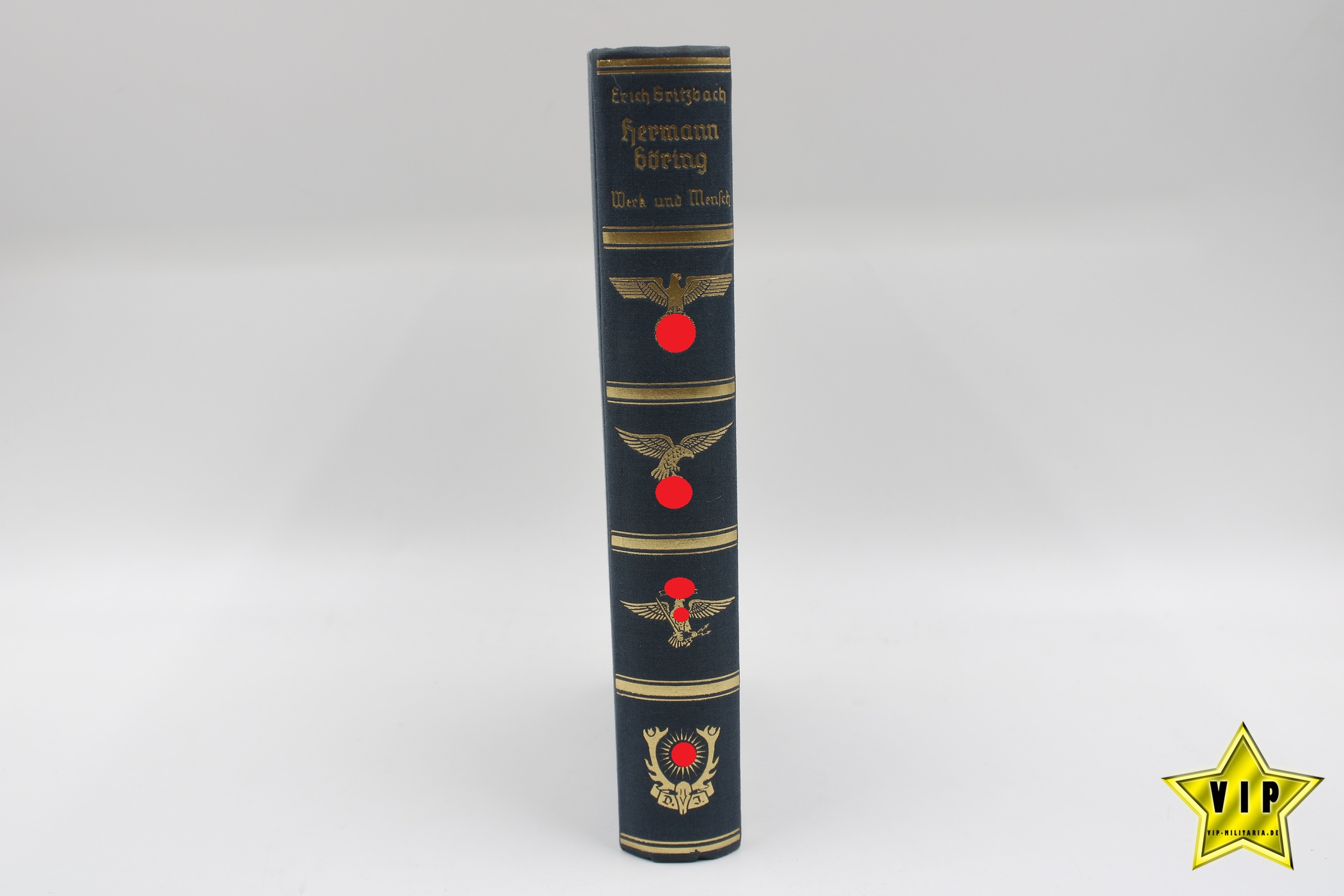 Hermann Göring Werk und Mensch 1941 mit Schutzumschlag & Widmung