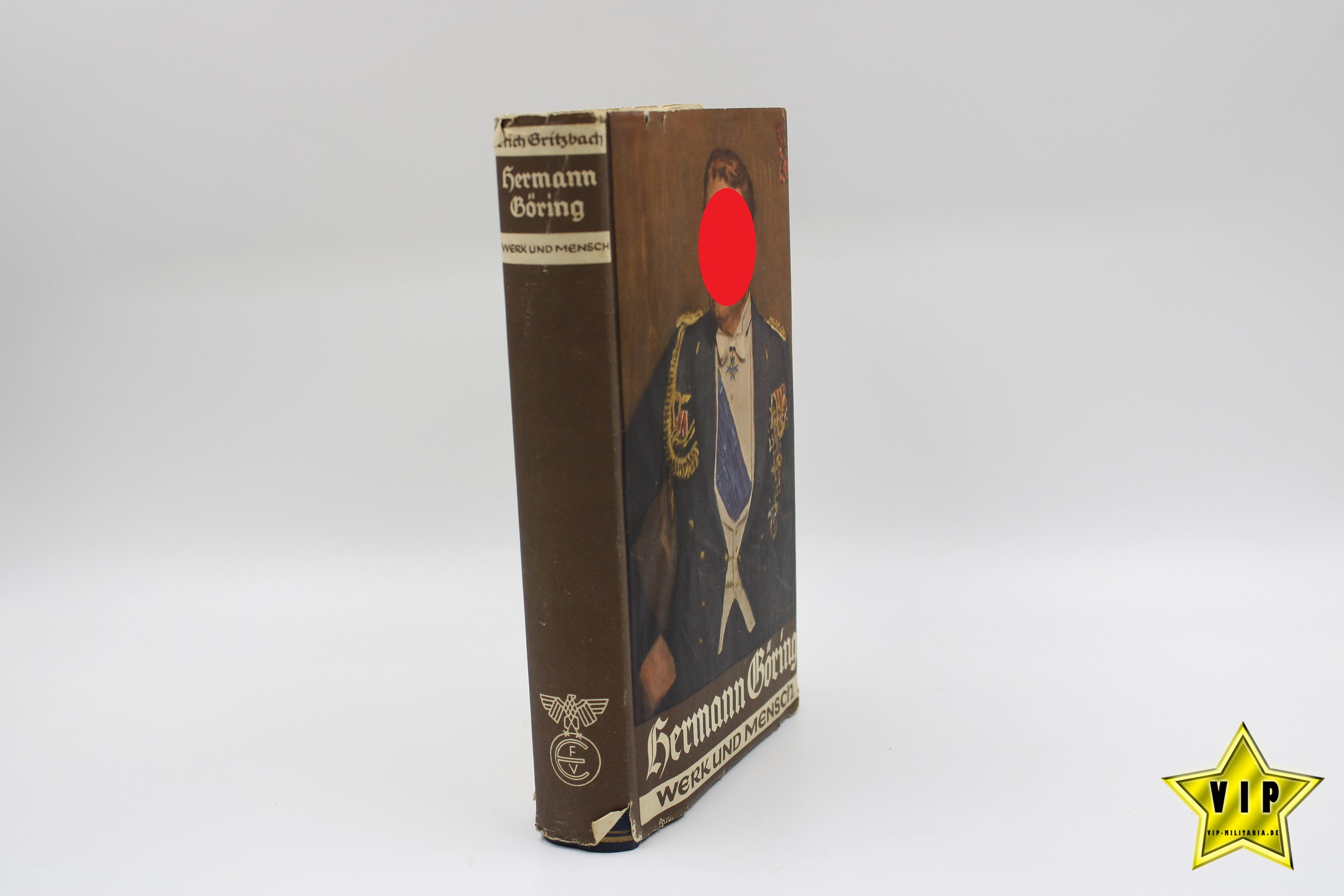 Hermann Göring Werk und Mensch 1939 mit Schutzumschlag 