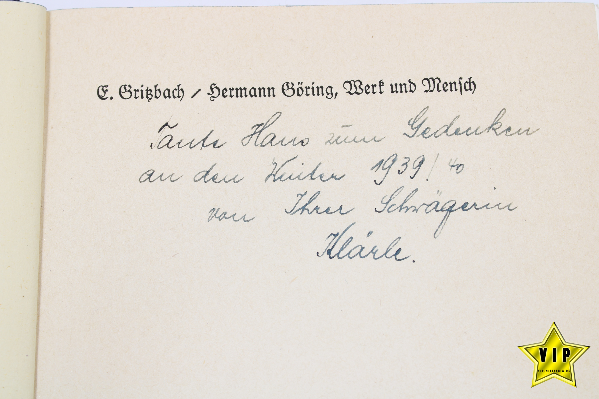 Hermann Göring Werk und Mensch 1939 mit Widmung