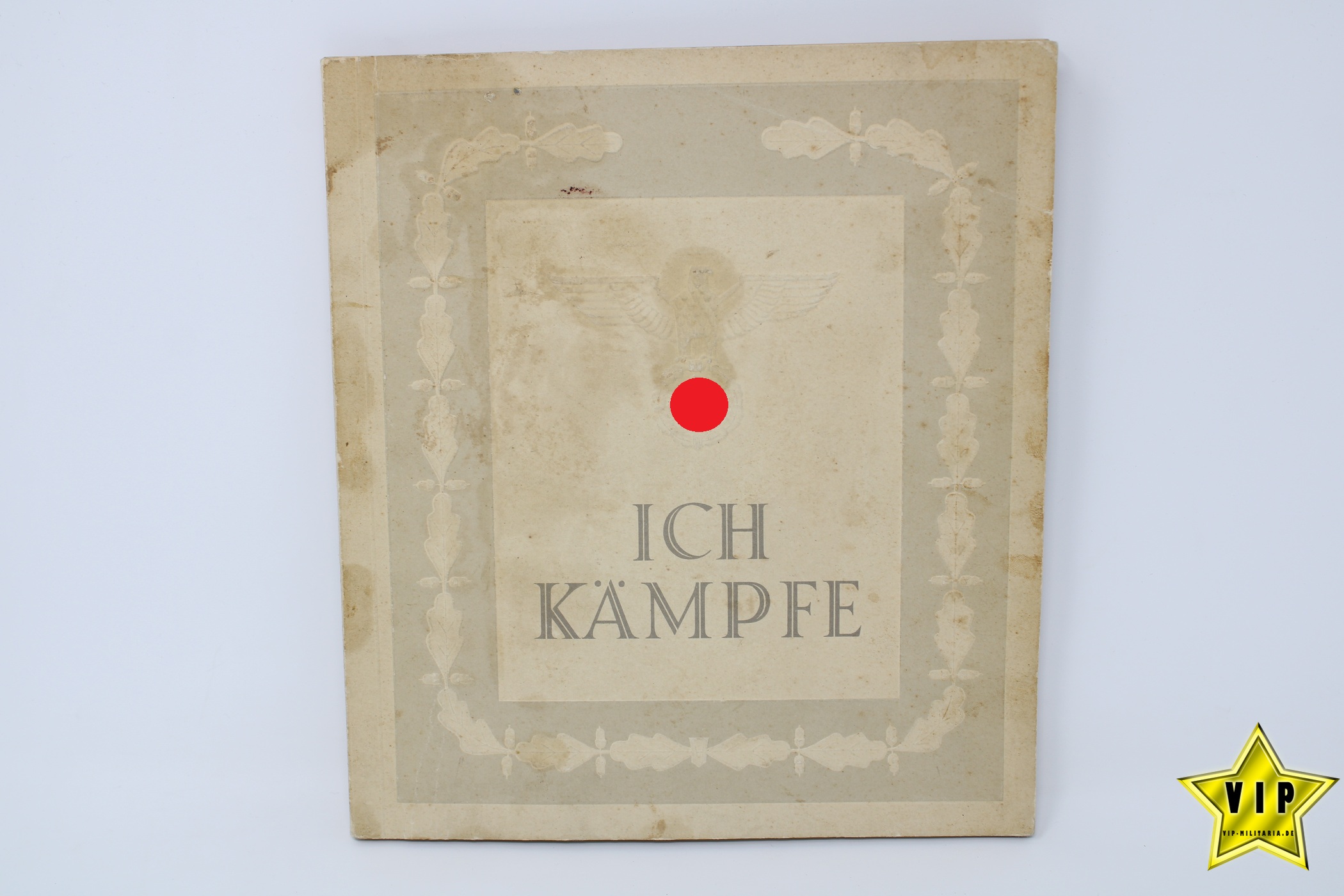 Ich Kämpfe Buch der NSDAP Partei