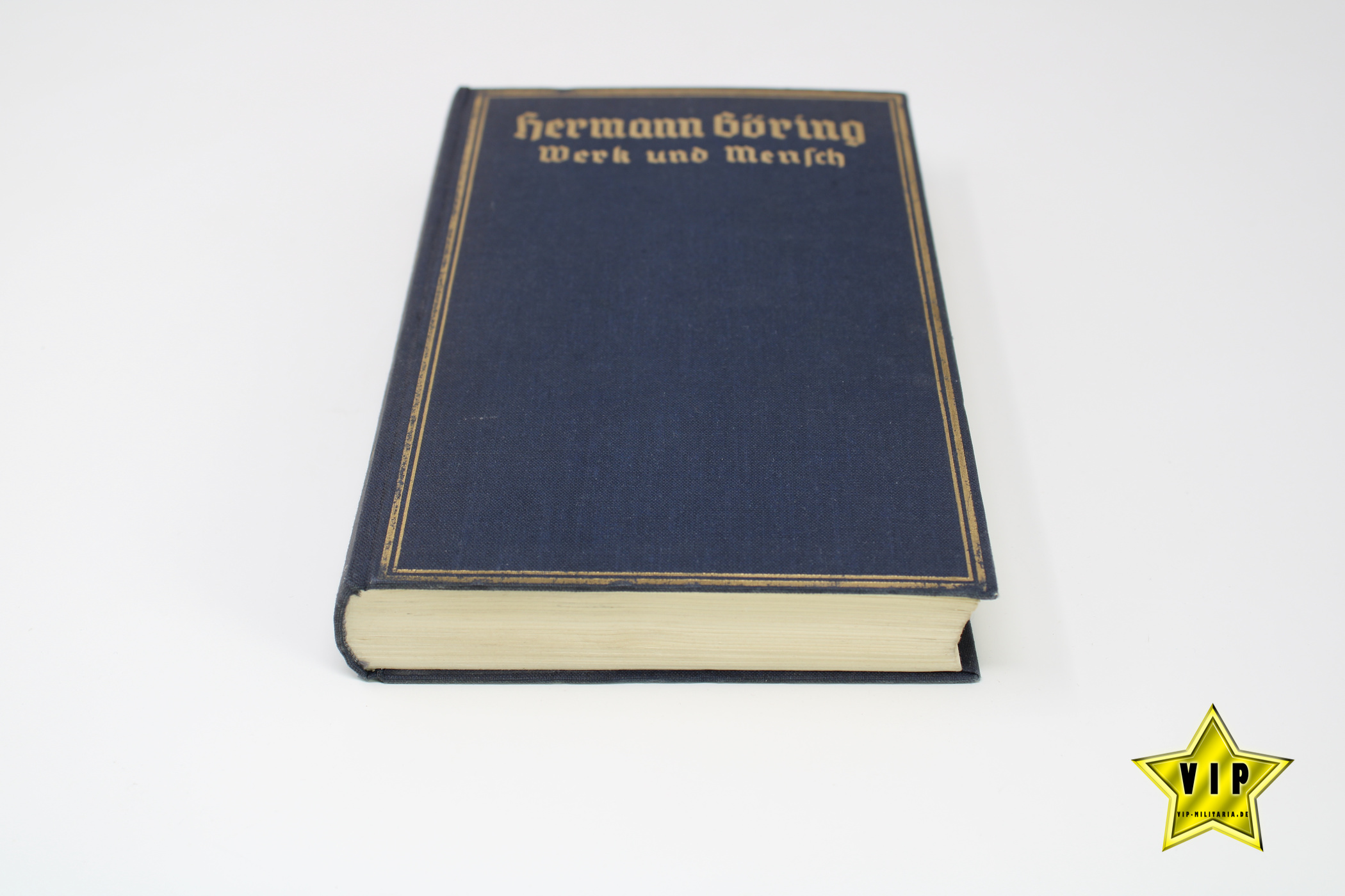HERMANN GÖRING WERK UND MENSCH 1940 BUCH