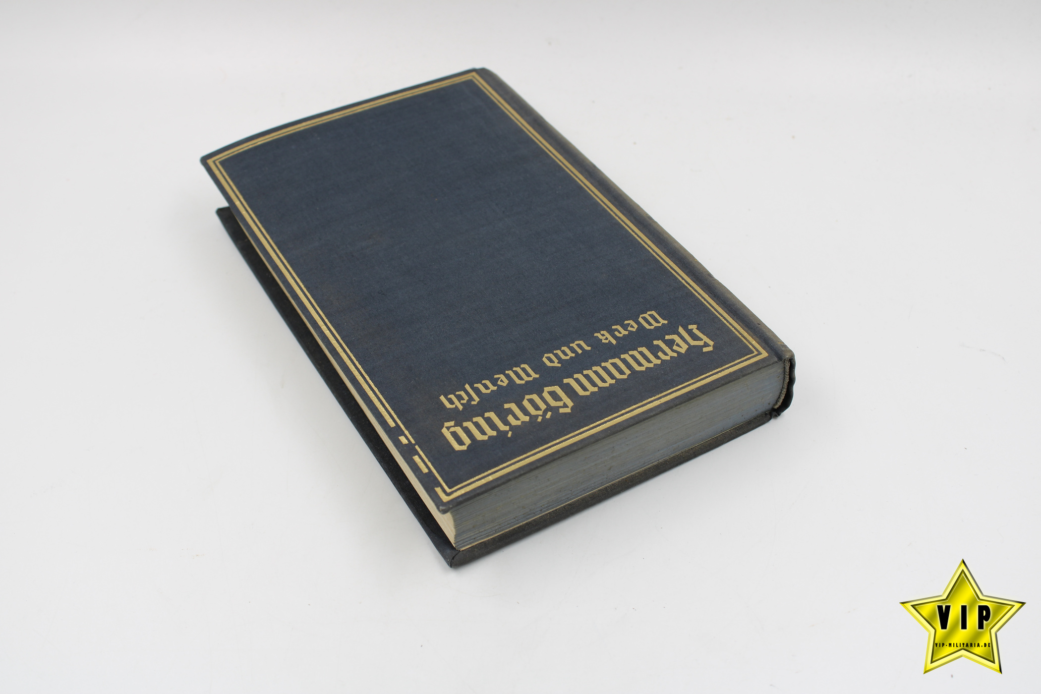 Hermann Göring Werk und Mensch 1939 mit Widmung
