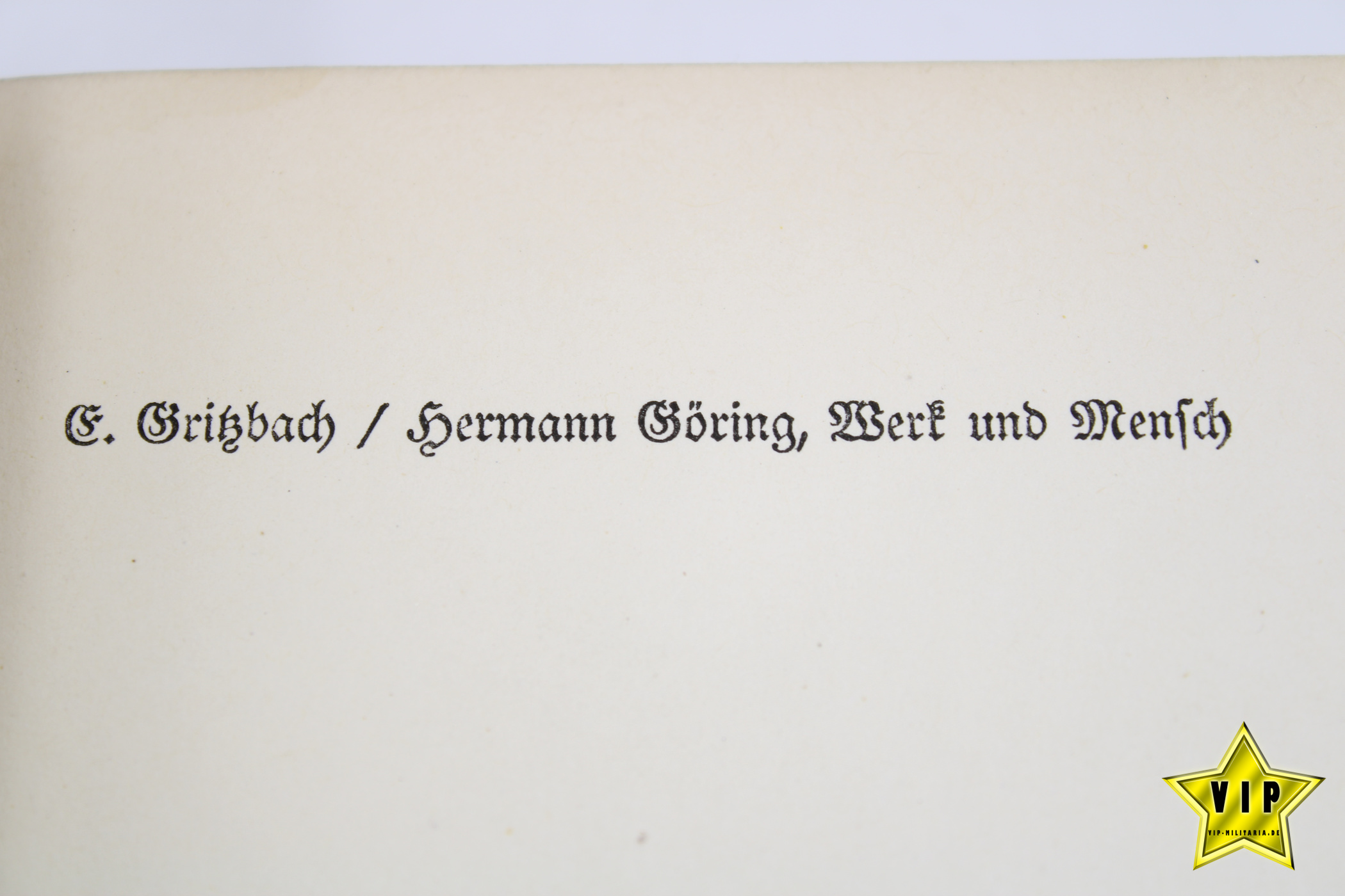 Hermann Göring Werk und Mensch 1940