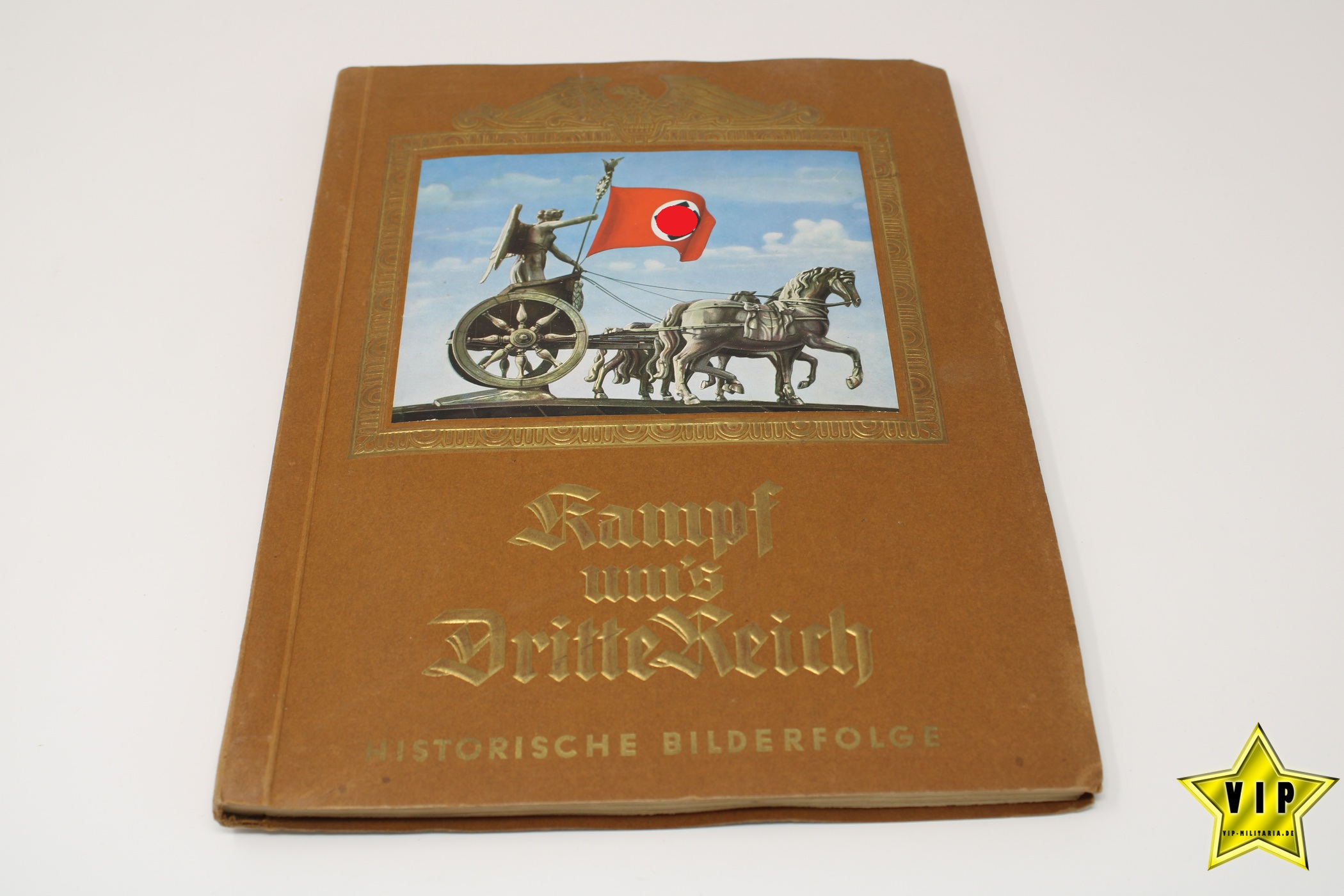 Sammelbilderalbum Kampf ums Dritte Reich