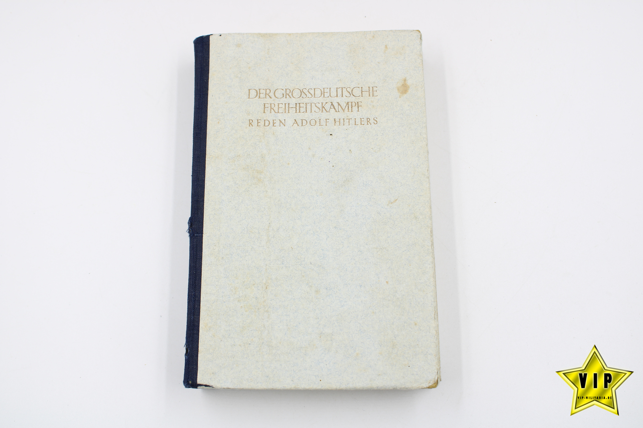 Der Grossdeutsche Freiheitskampf Reden Adolf Hitlers 1943