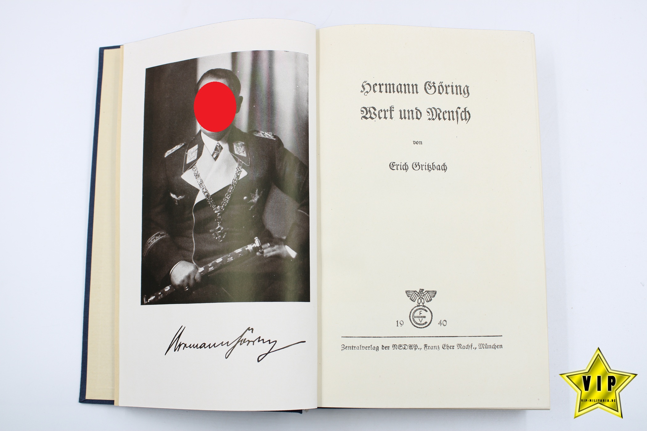 Hermann Göring Werk und Mensch 1940 mit Schutzumschlag