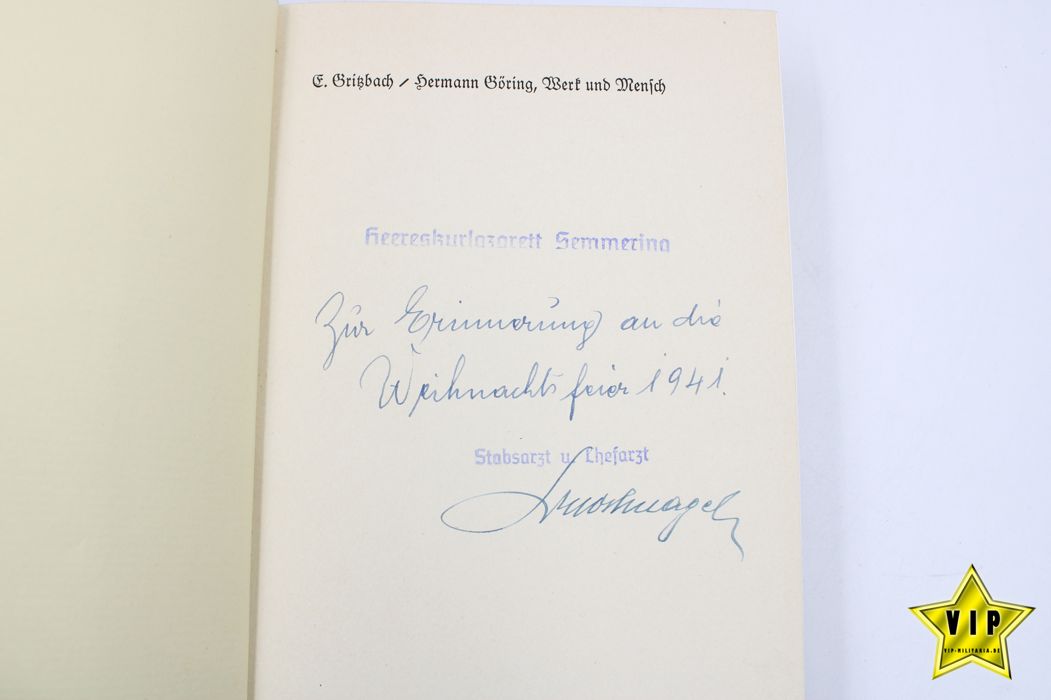 Hermann Göring Werk und Mensch 1941 mit Schutzumschlag & Widmung
