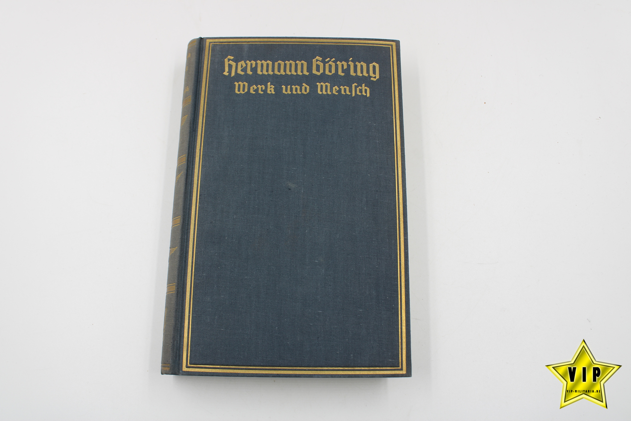 Hermann Göring Werk und Mensch 1938