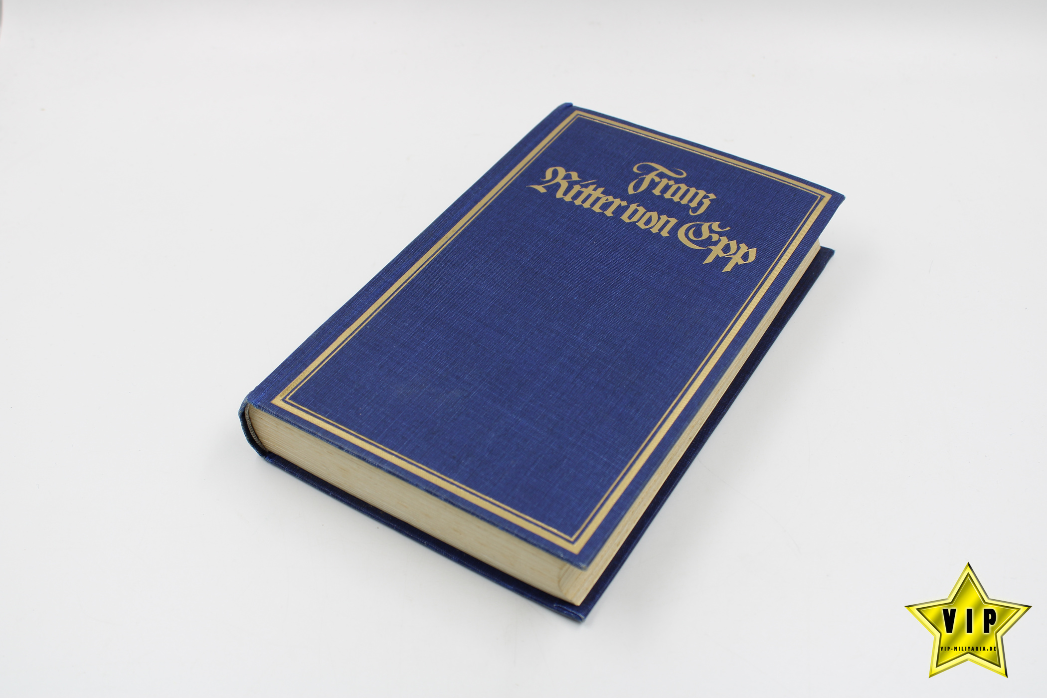 Franz Ritter von Epp 1939 mit Schutzumschlag