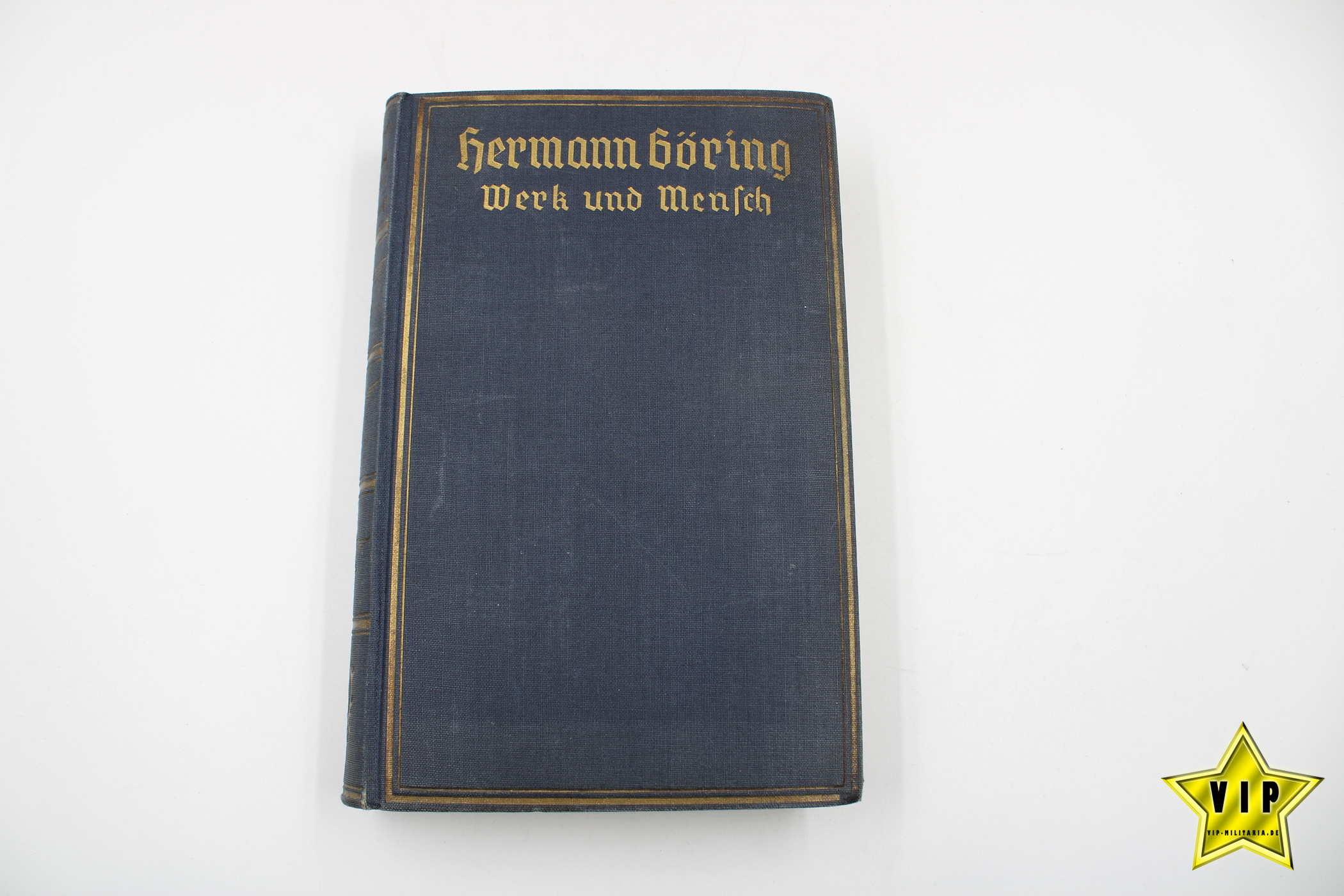 Hermann Göring Werk und Mensch 1938