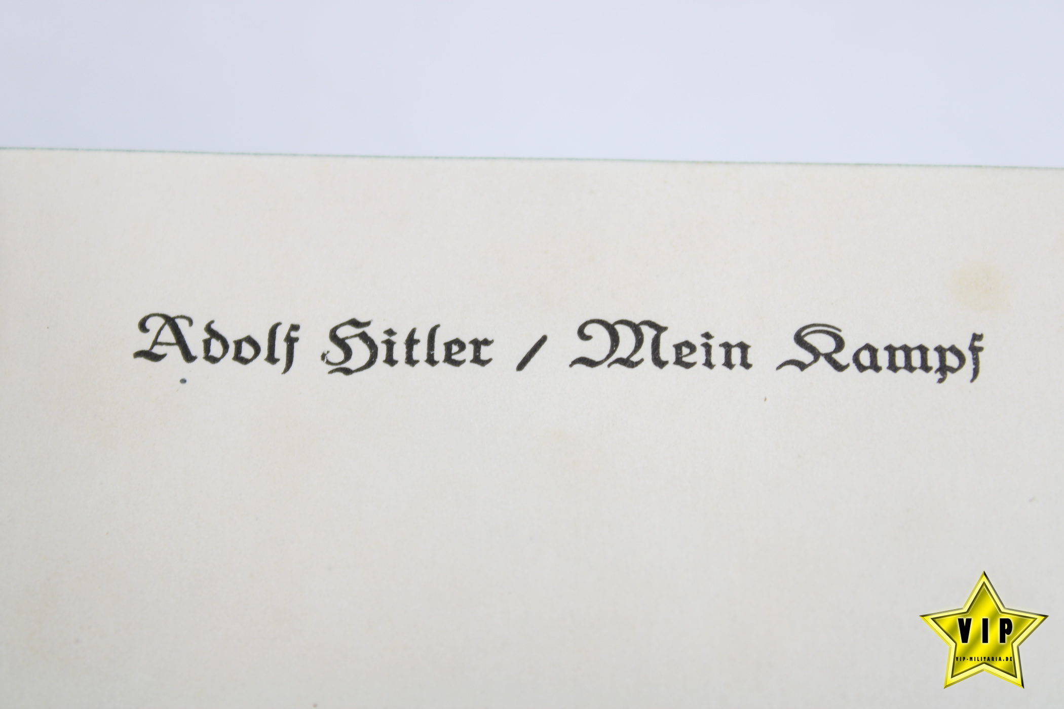 Mein Kampf 1932 Volksausgabe mit Widmung