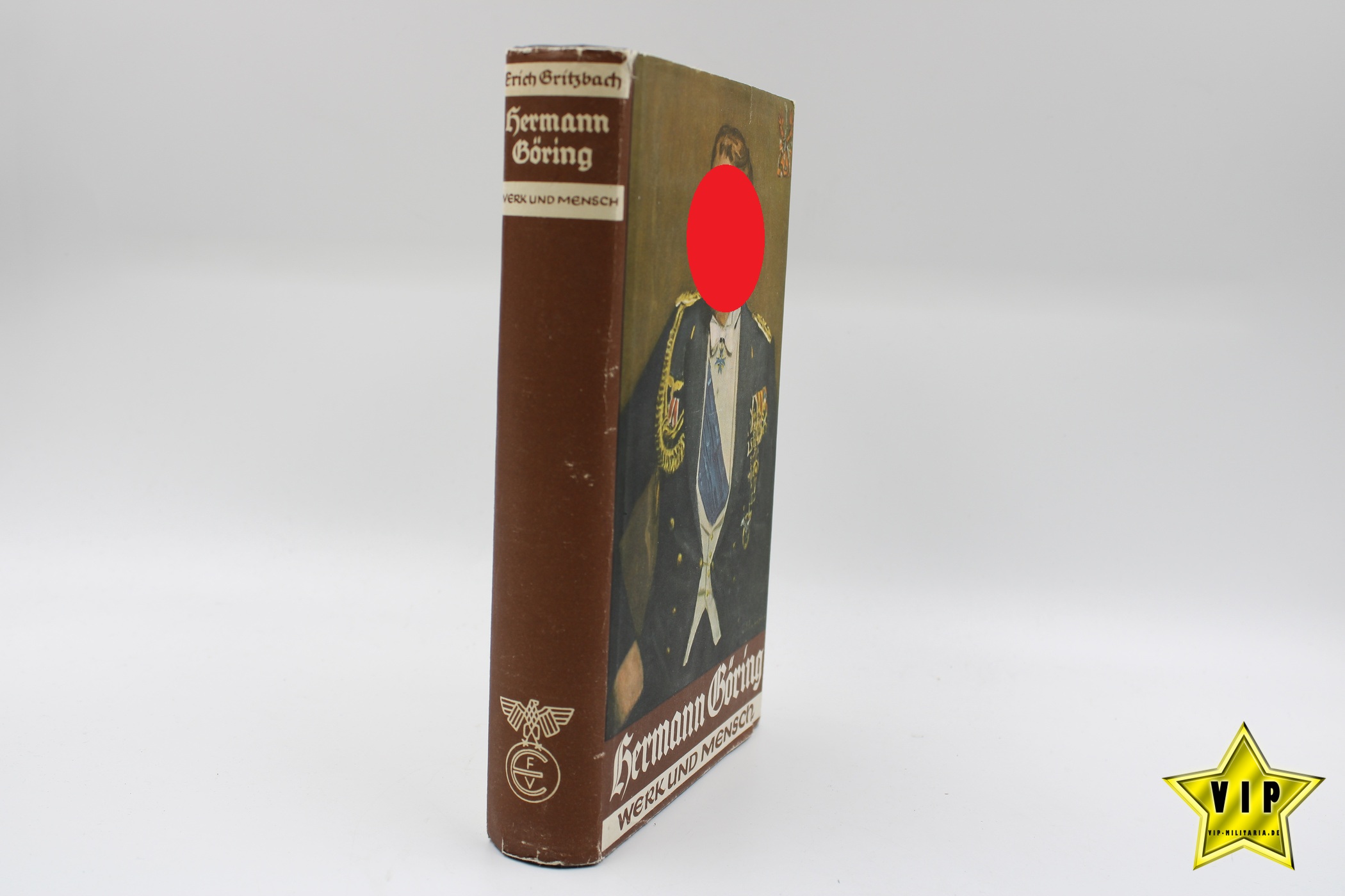 Hermann Göring Werk und Mensch 1941 mit Schutzumschlag & Widmung